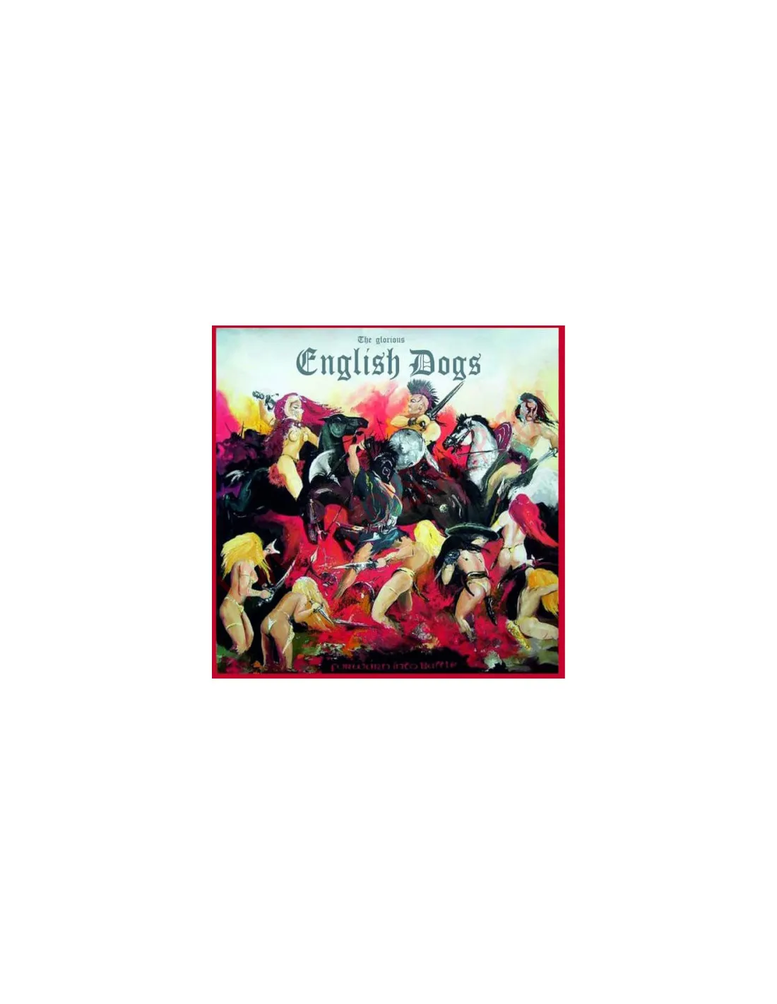 CD English Dogs – Forward Into Battle